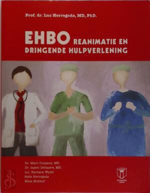 EHBO, Reanimatie en dringende hulpverlening - Luc Herregods