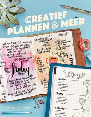 Creatief plannen en meer - Rebecca Spooner Creatief plannen en meer - Rebecca Spooner