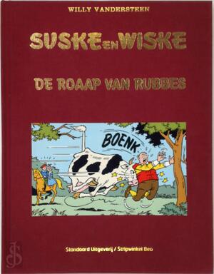 De Roaap van Rubbes - Willy Vandersteen De Roaap van Rubbes - Willy Vandersteen