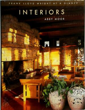 Interiors - Abby Moor, Frank Lloyd Wright Interiors - Abby Moor, Frank Lloyd Wright
