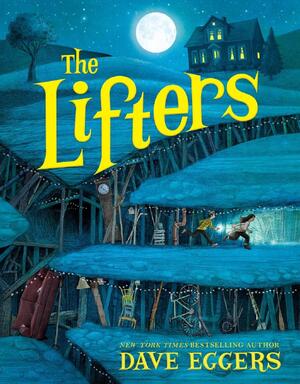 Lifters - Dave Eggers Lifters - Dave Eggers