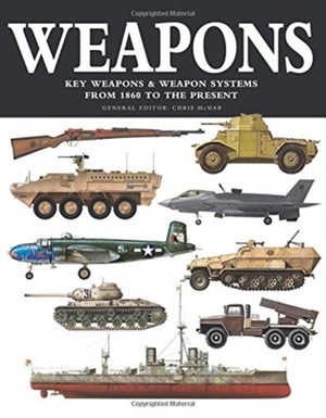 Weapons - Chris Mcnab Weapons - Chris Mcnab
