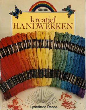 Kreatief handwerken - Lynette De Denne Kreatief handwerken - Lynette De Denne