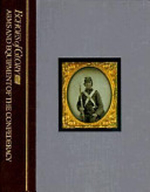 Arms and Equipment of the Confederacy - Time-Life Books Arms and Equipment of the Confederacy - Time-Life Books