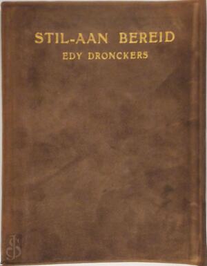Stil-aan bereid - Edy Dronckers (Pseud. van Emma Dronckers)