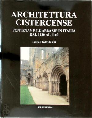 Architettura cistercense - Goffredo Viti