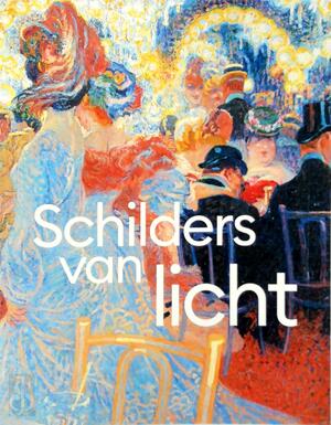 Schilders van licht - Roby Boes, Anne van Lienden, Jan Rudolph de Lorm Schilders van licht - Roby Boes, Anne van Lienden, Jan Rudolph de Lorm