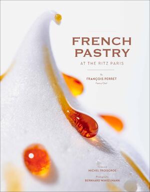 French pastry at the ritz paris - Francois Perret