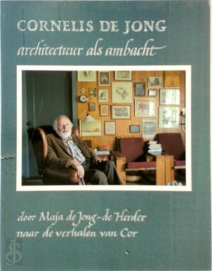 Cornelis de Jong - M. de Jong-de Herder