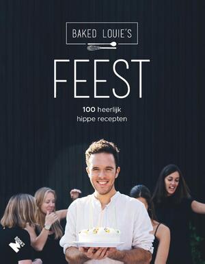 Feest! - Baked Louie's Feest! - Baked Louie's
