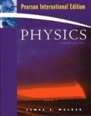 Physics - James S. Walker Physics - James S. Walker