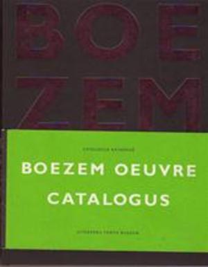 Boezem - Edna van Duyn, Marinus Boezem, Fransjozef Witteveen Boezem - Edna van Duyn, Marinus Boezem, Fransjozef Witteveen