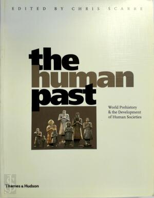 The human past - Christopher Scarre
