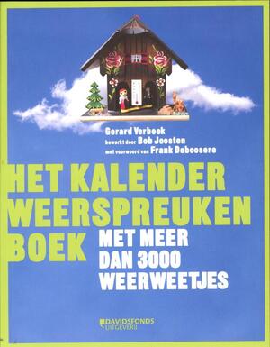 Het kalenderweerspreukenboek - Gerard Verbeek, Bob Joosten