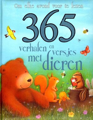 365 verhalen en versjes met dieren - Kat Smith 365 verhalen en versjes met dieren - Kat Smith