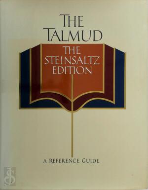 The Talmud - Rabbi Adin Steinsaltz The Talmud - Rabbi Adin Steinsaltz