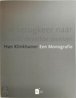 De terugkeer naar steeds dezelfde plekken - Han Klinkhamer