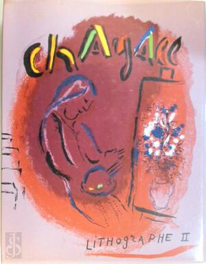 Chagall lithographe. [Vol. II]. 1957-1962. - Fernand Mourlot