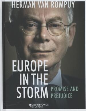 Europe in the storm - Herman van Rompuy
