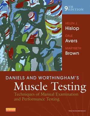 Daniels and Worthingham's Muscle Testing - Helen Hislop Daniels and Worthingham's Muscle Testing - Helen Hislop
