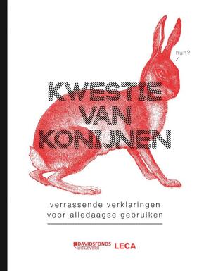 Kwestie van konijnen - Laure Messiaen, Emmie Segers, Liesbet Depauw Kwestie van konijnen - Laure Messiaen, Emmie Segers, Liesbet Depauw
