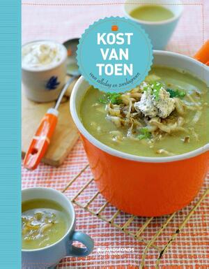 Kost van toen - Sandra Rens, Patrick Syen Kost van toen - Sandra Rens, Patrick Syen