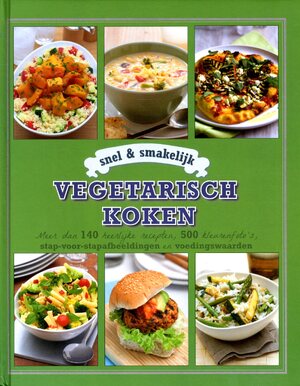Snel & smakelijk Vegetarisch Koken - Unknown Snel & smakelijk Vegetarisch Koken - Unknown