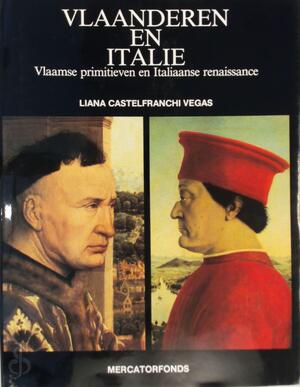 Vlaanderen en Italie - Liana Castelfranchi Vegas Vlaanderen en Italie - Liana Castelfranchi Vegas