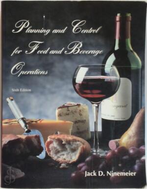 Planning and control for food and beverage operations - Jack D. Ninemeier Planning and control for food and beverage operations - Jack D. Ninemeier