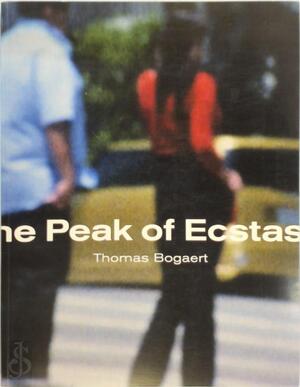 On the way to the peak of ecstasy - Thomas Bogaert On the way to the peak of ecstasy - Thomas Bogaert