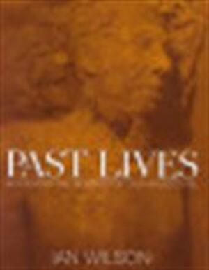 Past lives - Ian Wilson