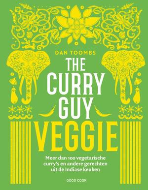 The Curry Guy Veggie - Dan Toombs The Curry Guy Veggie - Dan Toombs
