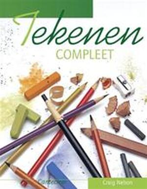 Tekenen Compleet - C. Nelson