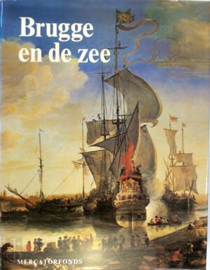 Brugge en de zee - Unknown Brugge en de zee - Unknown