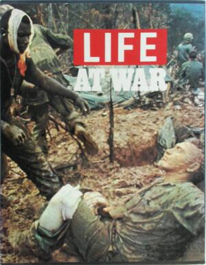 Life at war - Time-Life Books Life at war - Time-Life Books