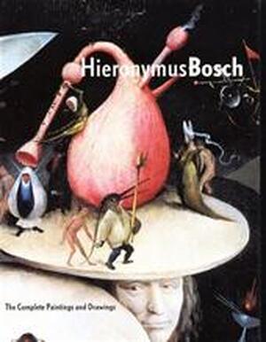 Hieronymus Bosch, El Bosco - Jos Koldeweij, Paul Vandenbroeck, Bernard Vermet Hieronymus Bosch, El Bosco - Jos Koldeweij, Paul Vandenbroeck, Bernard Vermet