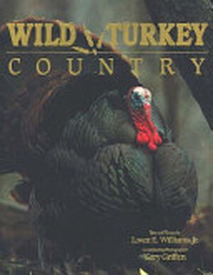 Wild Turkey Country - 