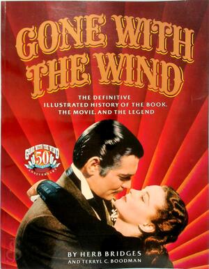 Gone With the Wind - Herb Bridges, Terryl C. Boodman