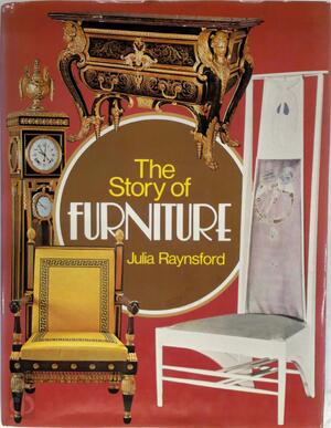 The story of furniture - Julia Raynsford