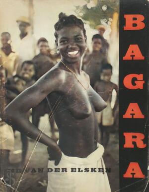Bagara - Ed van der Elsken