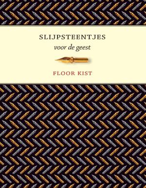 Slijpsteentjes voor de geest - Floor Kist
