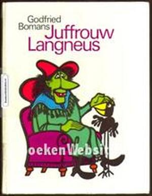 Juffrouw Langneus - Godfried Bomans, C. van Velsen Juffrouw Langneus - Godfried Bomans, C. van Velsen