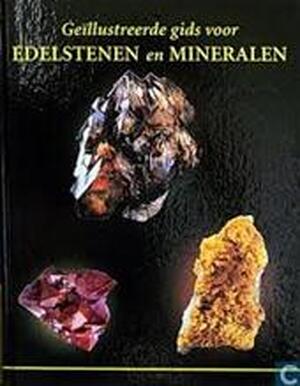 Geïllustreerde gids voor edelstenen en mineralen - Unknown Geïllustreerde gids voor edelstenen en mineralen - Unknown