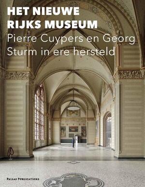 Het nieuwe Rijksmuseum - Het nieuwe Rijksmuseum -