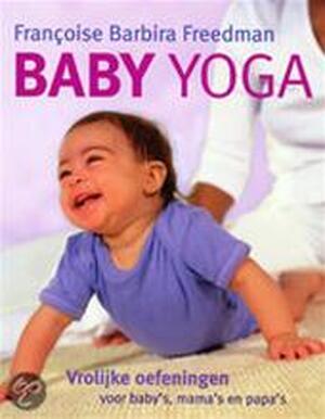 Baby Yoga - F. Barbira Freedman Baby Yoga - F. Barbira Freedman