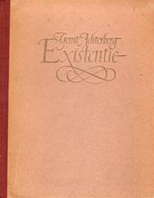 Existentie - Gerrit Achterberg Existentie - Gerrit Achterberg