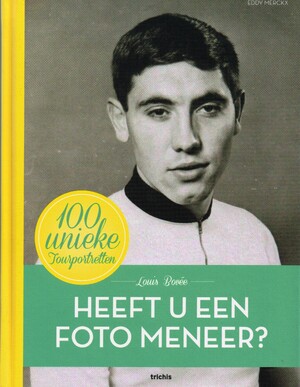 Heeft u een foto meneer? - Louis Bovée