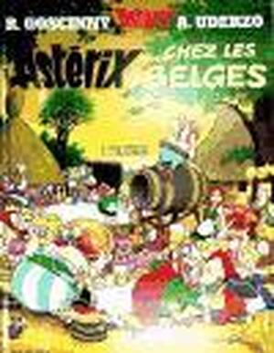 Asterix 24. Asterix chez les Belges - Rene Goscinny Asterix 24. Asterix chez les Belges - Rene Goscinny