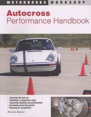 Autocross Performance Handbook - Richard Newton