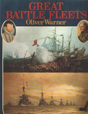 Great battle fleets - Oliver Warner